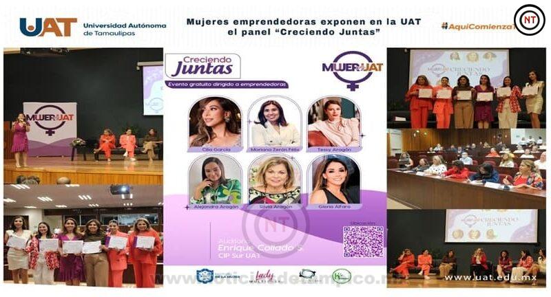 Mujeres emprendedoras exponen en la UAT el panel “Creciendo&nbsp;Juntas”