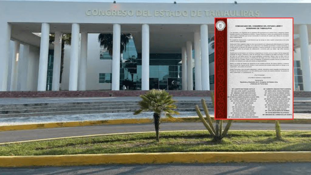 El Congreso de Tamaulipas respalda a Claudia Sheinbaum y la soberanía&nbsp;nacional