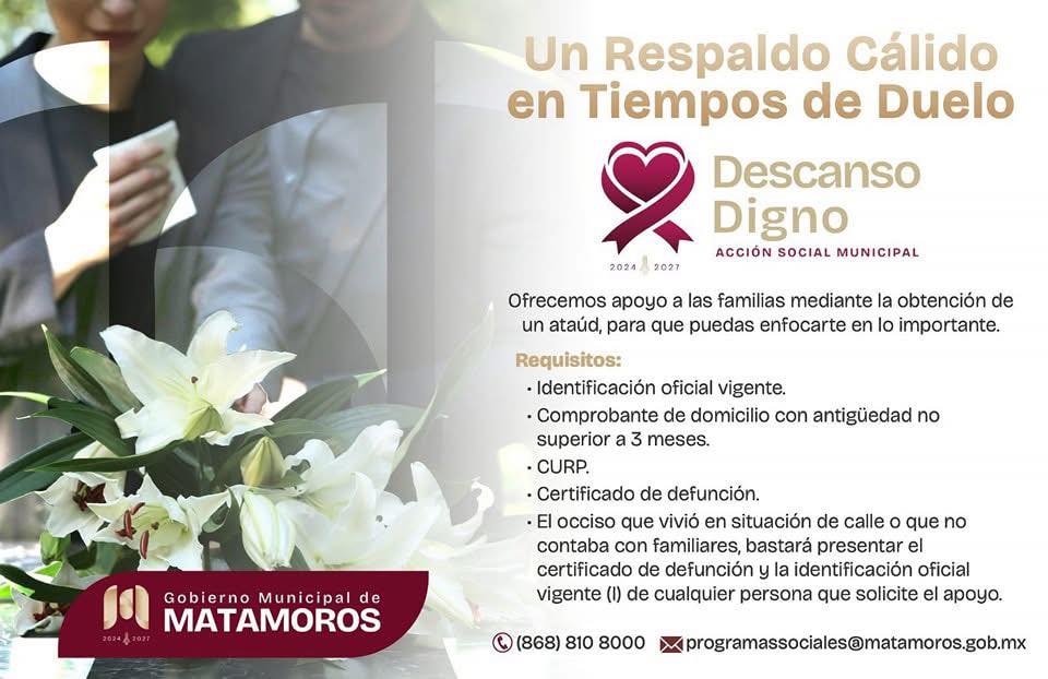 Gobierno Municipal de Matamoros acompaña a familias en duelo a través del Programa «Descanso&nbsp;Digno»
