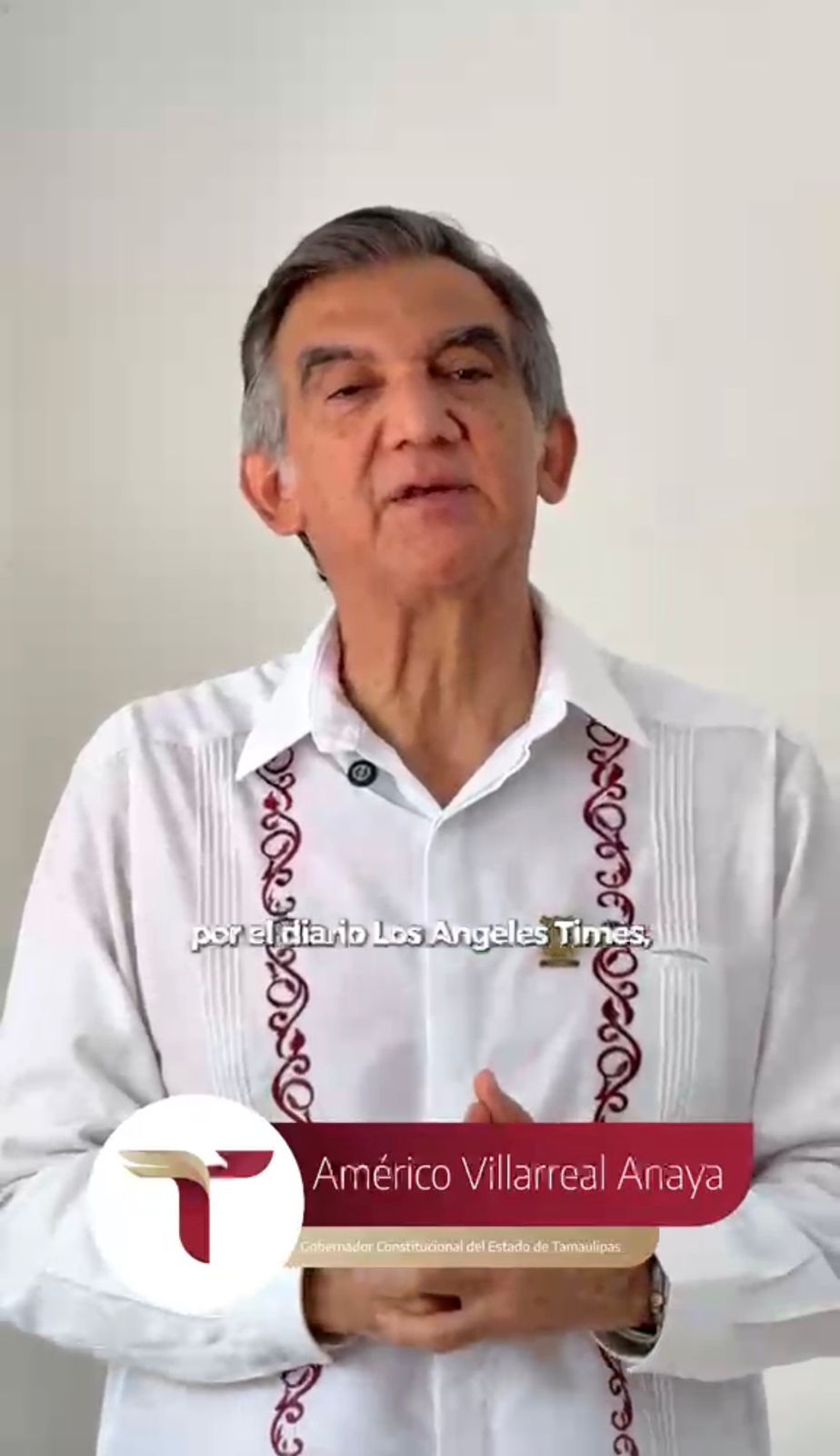 DESMIENTE GOBERNADOR AMÉRICO VILLARREAL, PUBLICACIÓN DEL “DIARIO LOS ANGELES&nbsp;TIMES”